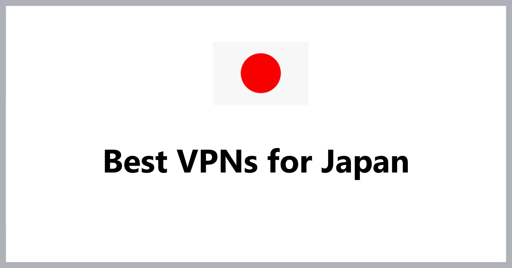 best-vpn-services-for-japan