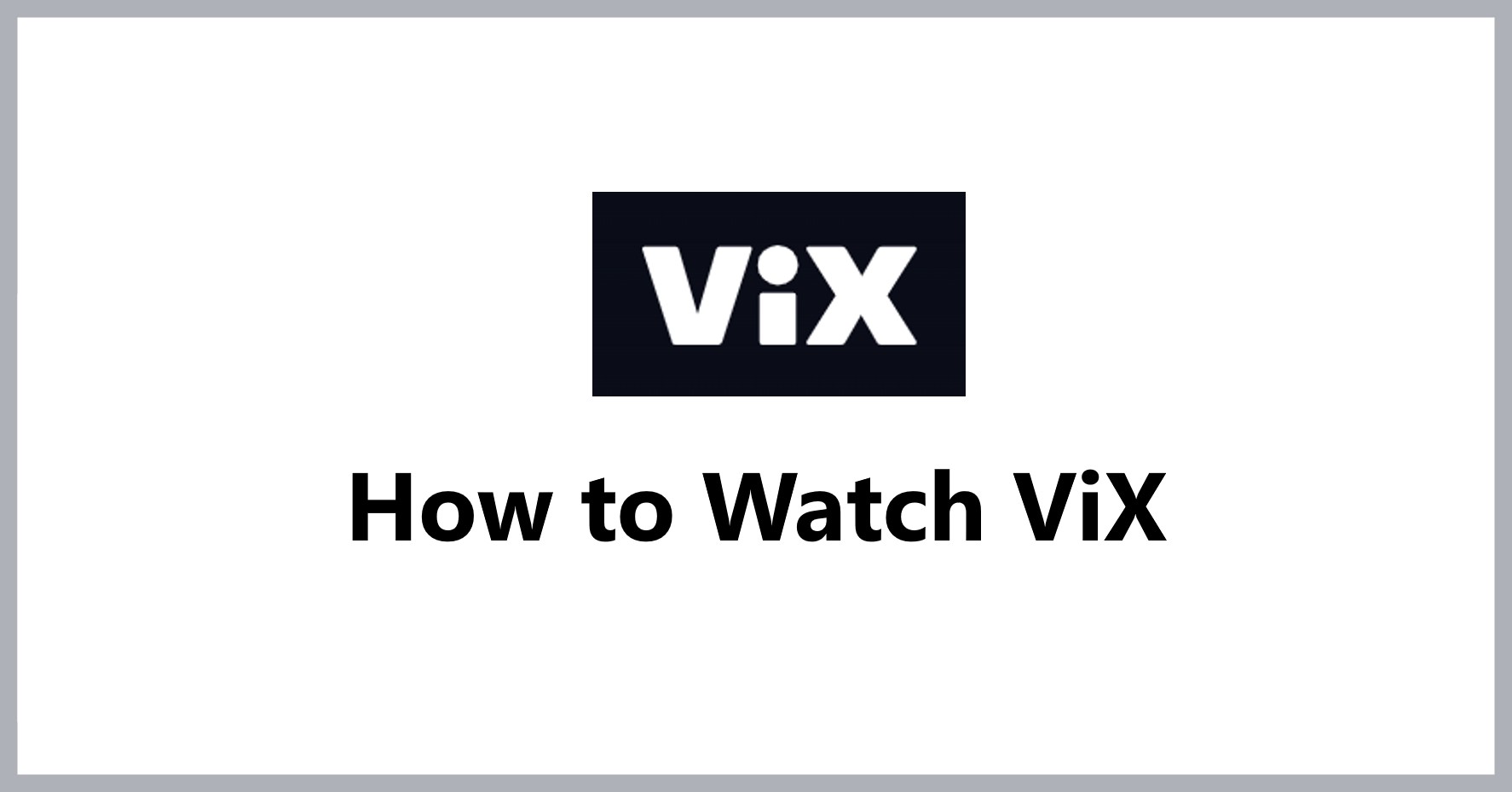 how-to-watch-vix