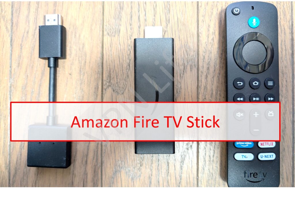 Fire TV Stickのデバイス本体